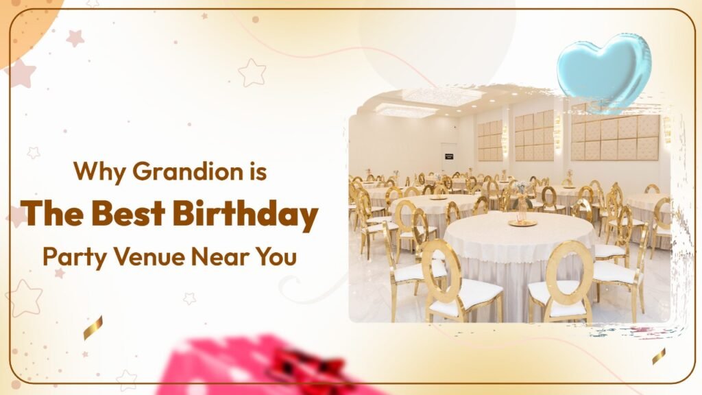 The Best Birthday Party Venue Near Me