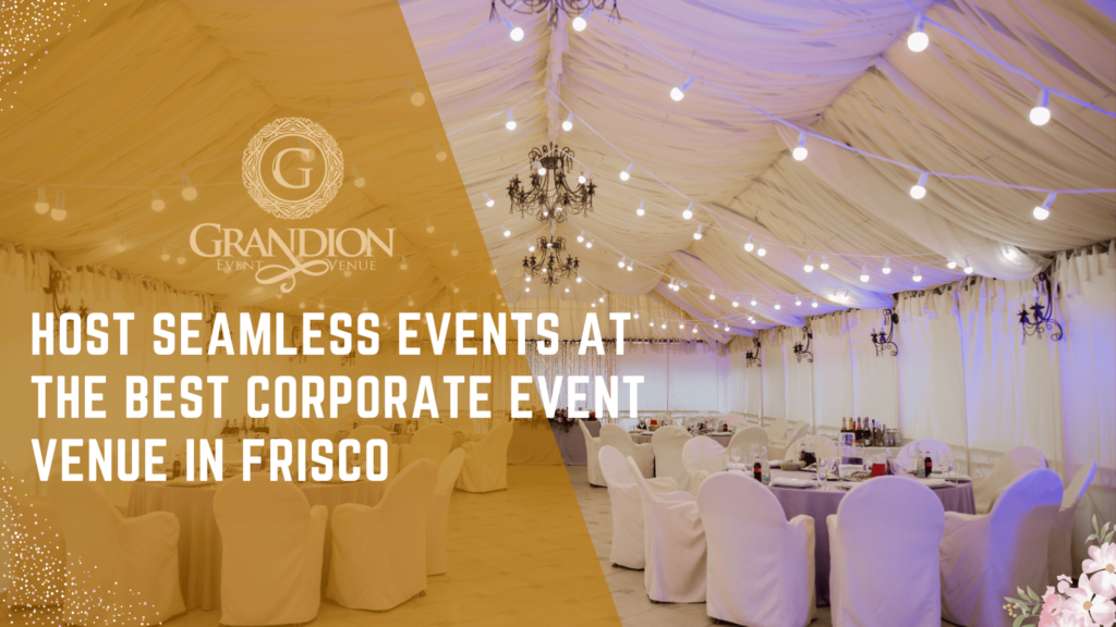 Corporate Event Venue in Frisco.