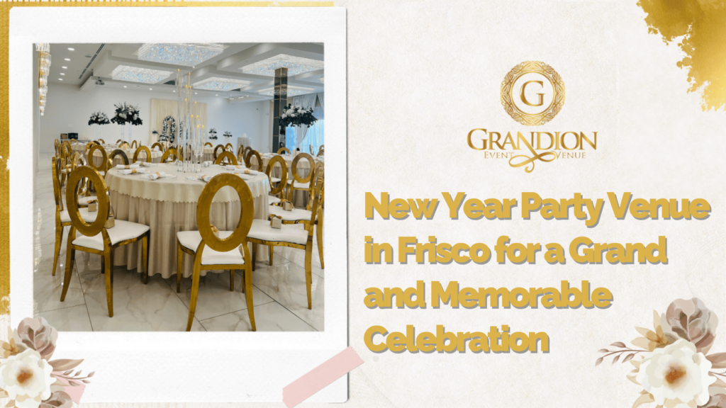 New Year Party Venue in Frisco