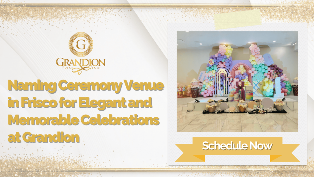 Naming Ceremony Venue in Frisco