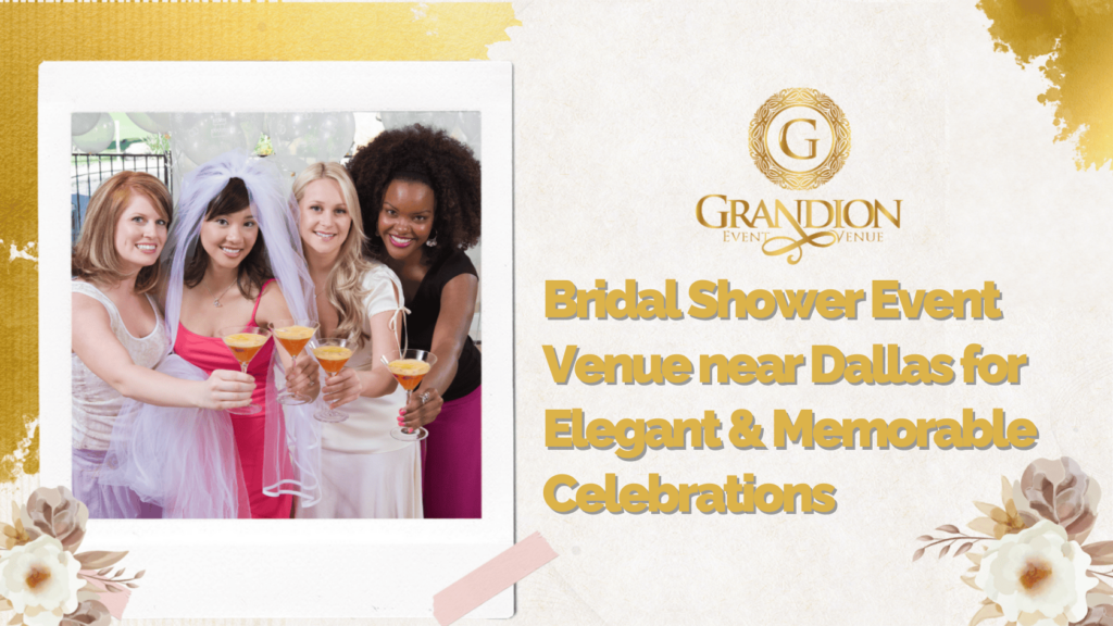 Bridal Shower Event Venue near Dallas