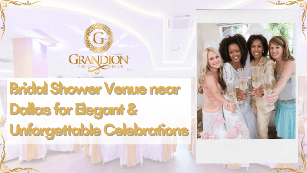 Bridal Shower Venue near Dallas