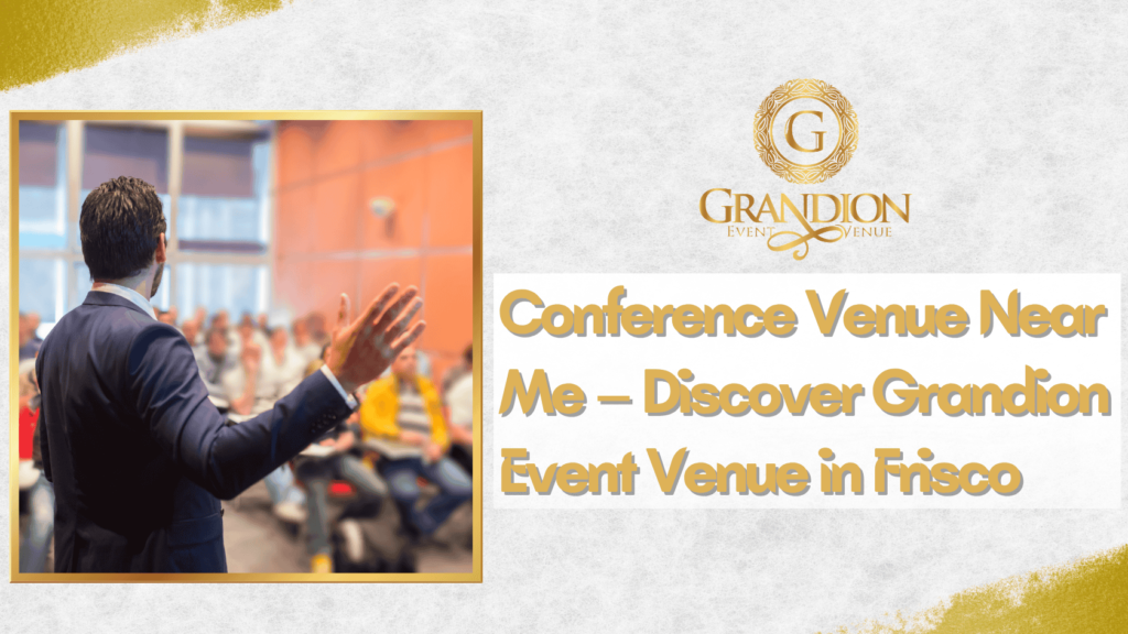 Conference Venue Near Me