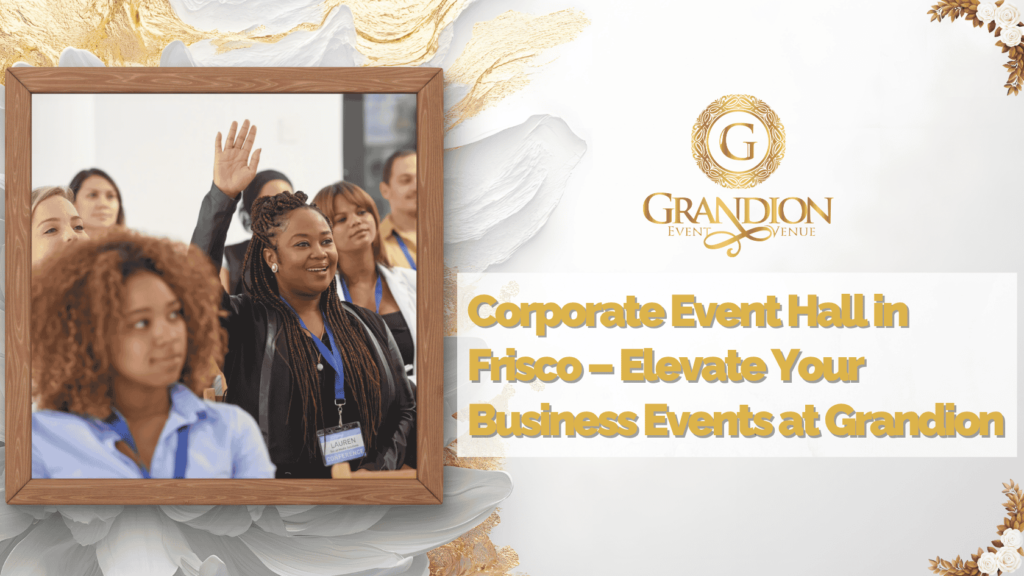 Corporate Event Hall in Frisco