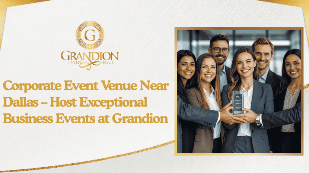 Corporate Event Venue near Dallas