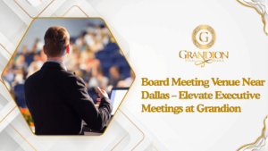 Board Meeting Venue near Dallas